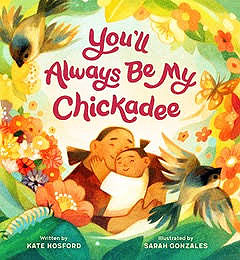 You'll Always Be My Chickadee cover